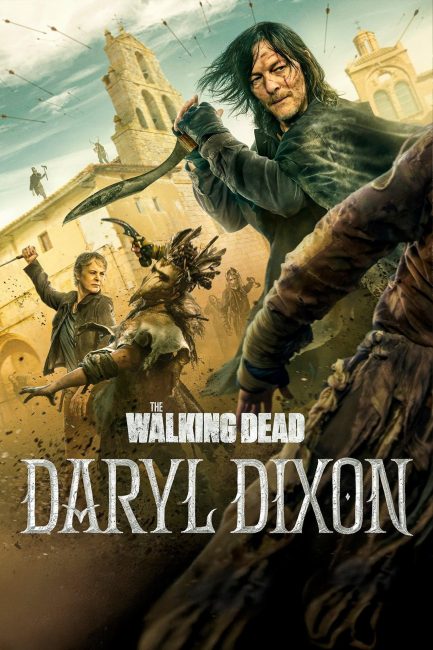 حصريًا مشاهدة وتحميل مسلسل The Walking Dead Daryl Dixon الموسم الثالث الحلقة 7 مترجمة