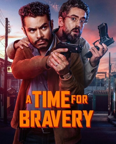 مشاهدة حصريًا مشاهدة وتحميل فيلم A Time For Bravery 2025 مترجم