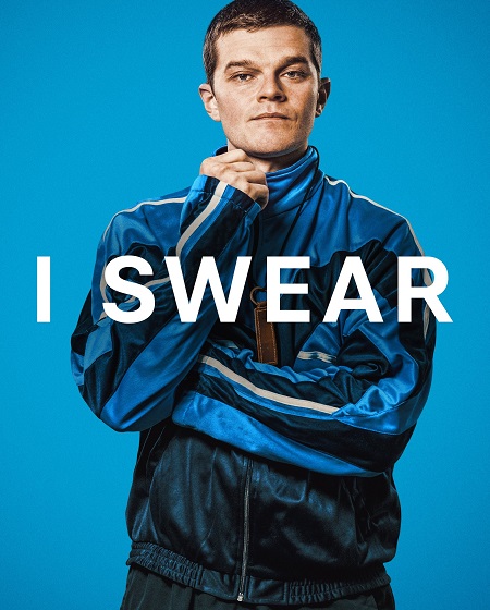 مشاهدة حصريًا مشاهدة وتحميل فيلم I Swear 2025 مترجم