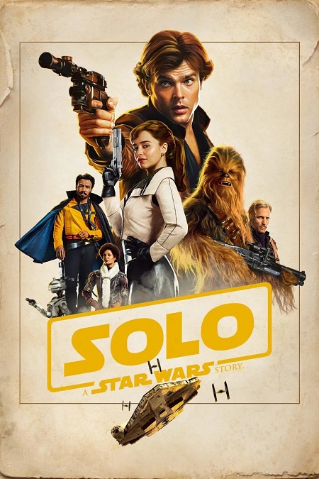 مشاهدة حصريًا مشاهدة وتحميل فيلم Star Wars Solo 2018 مترجم