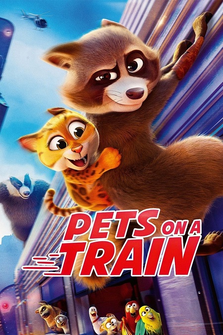 مشاهدة حصريًا مشاهدة وتحميل فيلم Pets on a Train 2025 مترجم