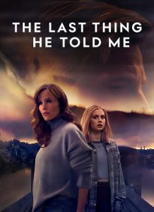 شاهد حصريًا مشاهدة وتحميل مسلسل The Last Thing He Told Me الموسم الثاني الحلقة 2 مترجمة